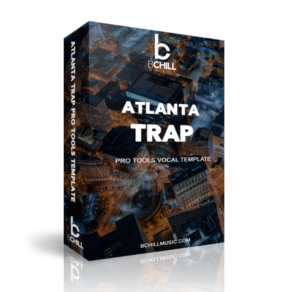Atlanta Trap Recording Template | Pro Tools Recording Templates | Pro Tools Mixing Templates | Pro Tools Vocal Templates